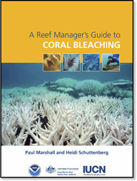 Cover of the Reef Managers Guide to Coral Bleaching