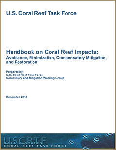 Cover- Coral Reef Impacts: Avoidance, Minimization, Compensatory Mitigation and Restoration.