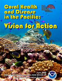 Coral Health and Disease in the Pacific: Vision for Action