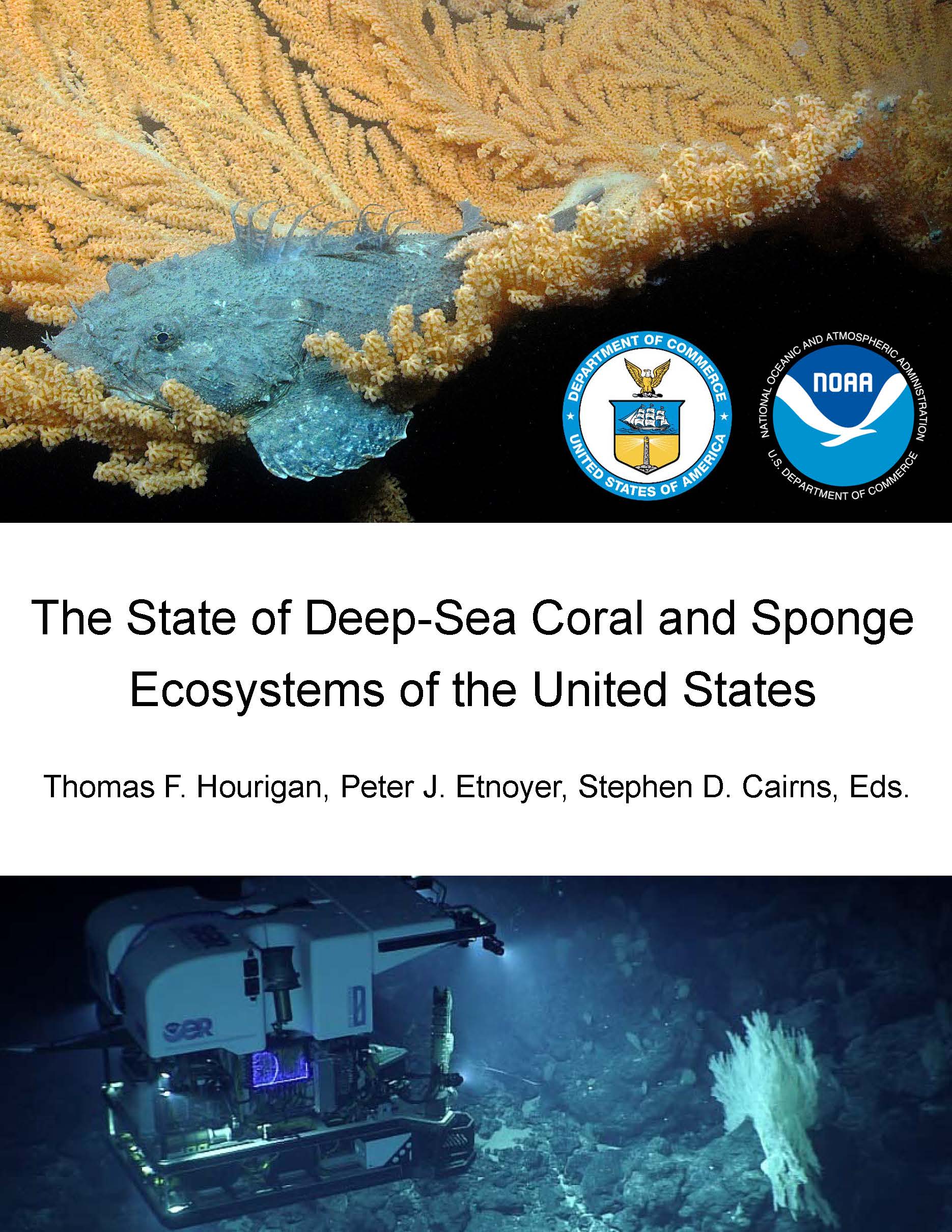 Cover : The State of Deep-Sea Coral and Sponge Ecosystems of the United States
