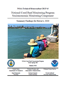 Cover of National Coral Reef Monitoring Program Socioeconomic Monitoring Component: Summary Findings for Hawai'i, 2020