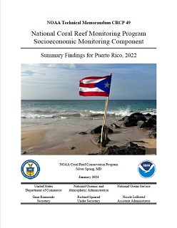 National Coral Reef Monitoring Program Socioeconomic Monitoring Component: Summary Findings for Puerto Rico, 2022 report cover page